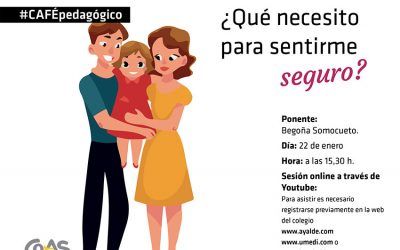 Café pedagógico: ¿Qué necesito para sentirme seguro?